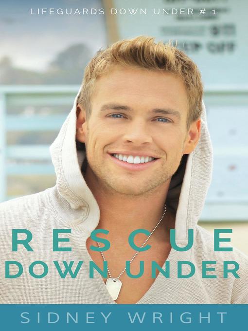 Title details for Rescue Down Under by Sidney Wright - Available